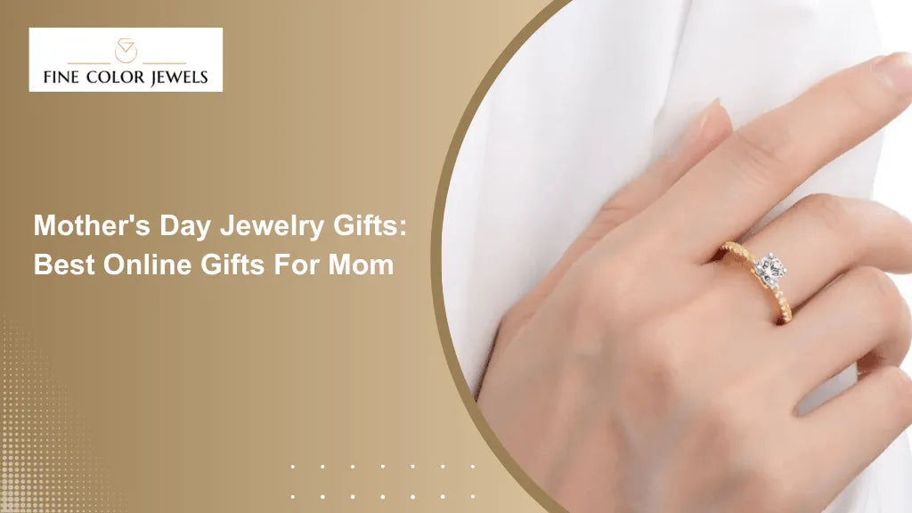 Mother's Day Jewelry Gifts