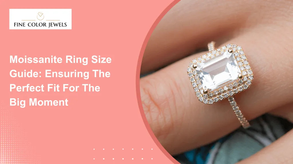 Moissanite Ring Size Guide
