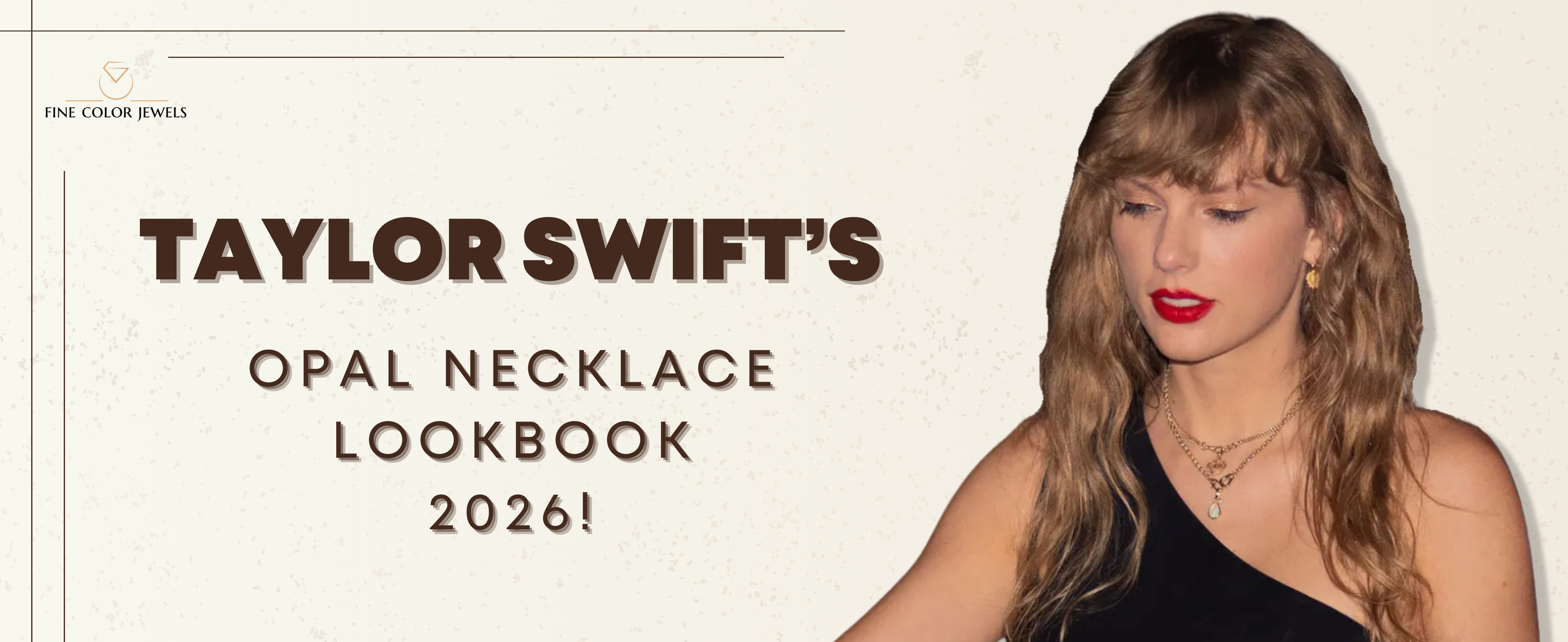 Taylor Swift Opal Necklace Lookbook: Our Top Picks for Glam in 2026